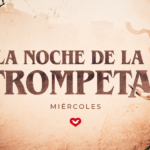15 de julio: participa en la 3.ª Noche de la Trompeta NOCHE DE LA TROMPETA – Iglesia Universal